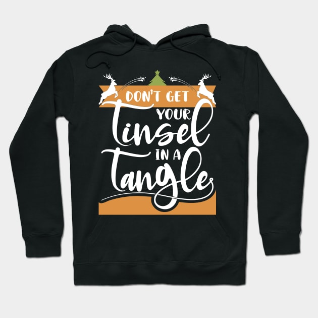 Don't Get Your Tinsel in a Tangle-Vintage Christmas Sweaters Hoodie by GoodyBroCrafts